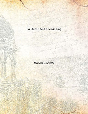 Guidance And Counselling(English, Paperback, Ramesh Chandra)