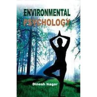 Environmental Psychology First  Edition(English, Hardcover, Nagar Dinesh)
