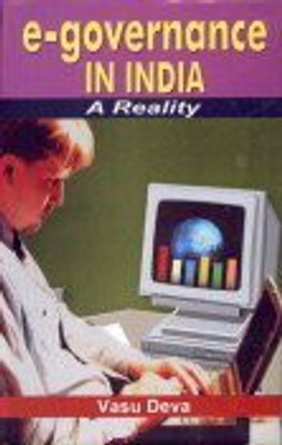 E-governance In India : A Reality 2012 Edition(English, Hardcover, Vasu Deva)