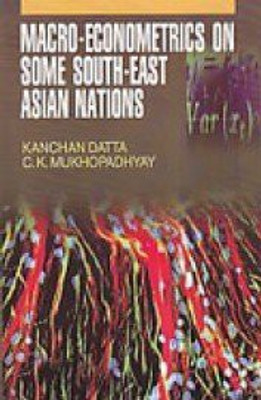 Macro-econometrics On Some South-east Asian Nations 1st Edition(English, Hardcover, Kanchan Datta)