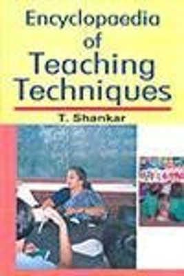 Encyclopaedia of Teaching Techniques, (Set of 5 Vols.), 1460pp, 2008 01 Edition(English, Hardcover, T. Shankar)