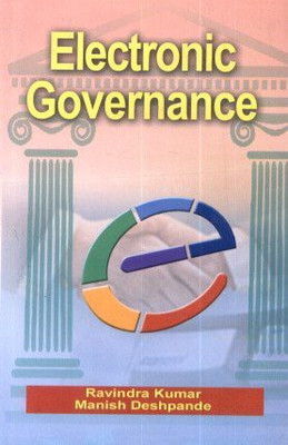 Electronic Governance(English, Hardcover, R. Kumar] M. Deshpande)