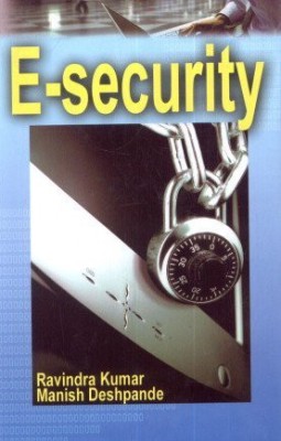 E-Security(English, Hardcover, Manish Deshpande Ravindra Kumar)