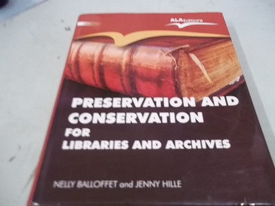 Preservation and Conservation for Libraries and Archives(English, Hardcover, Balloffet)