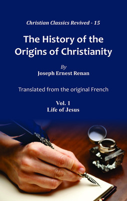 The History of the Origins of Christianity(English, Hardcover, Renan Joseph Ernest)