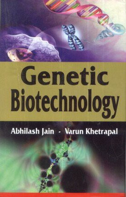 Genetic Biotechnology(English, Hardcover, Abhilash Jain Varun Khetrapal)