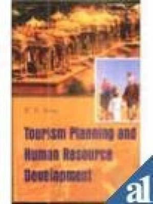 Tourism Planning and Human Resources Planning(English, Hardcover, Arora R. K.)