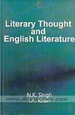 Literary thought and english literature(Others, Hardcover, N. K. Singh)