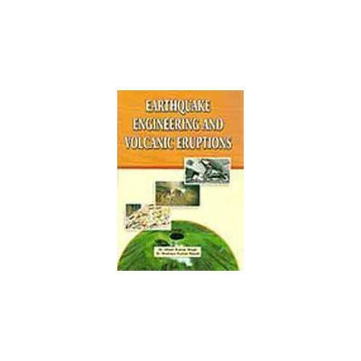 Earthquake engineering and volcanic eruptions(English, Hardcover, Uttam Kumar Singh)