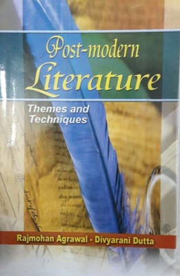 Post-modern Literature, 280pp, 2013(English, Hardcover, D. Dutta R. Agrawal)