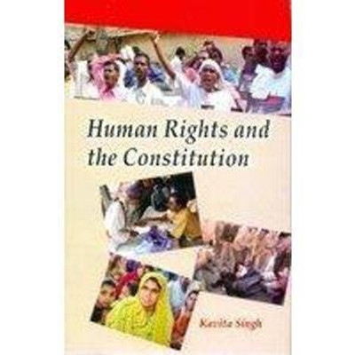 Human Rights and the Constitution(English, Hardcover, Kavita Singh)