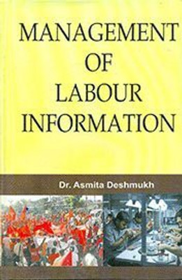 Management of Labour Information System(Others, Hardcover, Asmita Deshmukh)