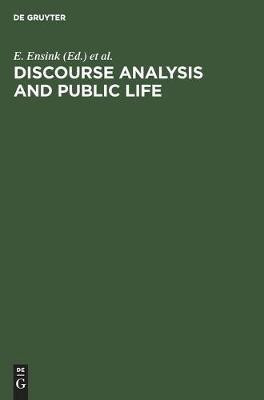 Discourse Analysis and Public Life(English, Hardcover, unknown)