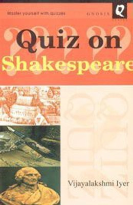 Quiz on Shakespeare(English, Hardcover, Iyer Vijayalakshmi)