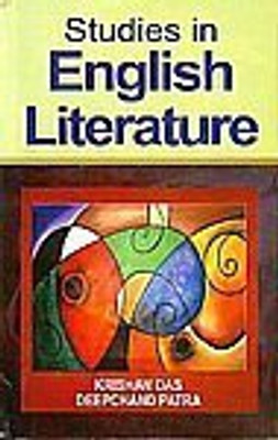 Studies in English Literature 2017 Edition(English, Hardcover, Krishan Das, Deepchand Patra)
