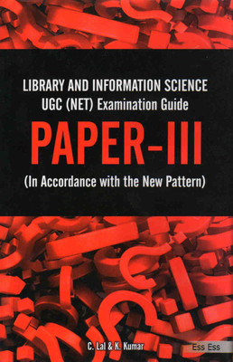 Library and information science UGC(net) examination guide paper III(Others, Paperback, C. Lal, K. Kumar)