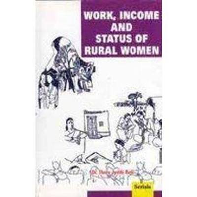 Work, Income and Status of Rural Women(English, Hardcover, Rani Thota Jyothi)