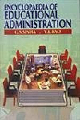 Encyclopaedia of Educational Administration (4 Vols.) 01 Edition(English, Hardcover, V.K.Rao, G.S.Sinha)