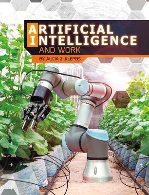Artificial Intelligence and Work(English, Paperback, Klepeis Alicia Z.)