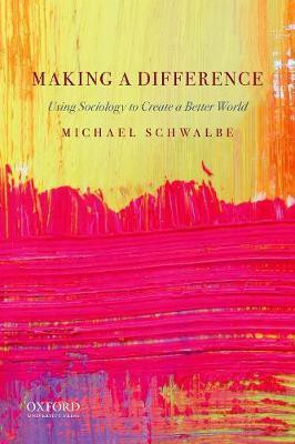 Making a Difference(English, Paperback, Schwalbe Michael)