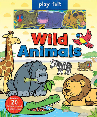 Play Felt Wild Animals(English, Hardcover, Graham Oakley)