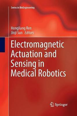 Electromagnetic Actuation and Sensing in Medical Robotics(English, Paperback, unknown)