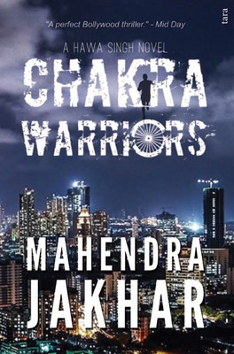 Chakra Warriors(English, Paperback, MAHENDRA JAKHAR)