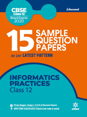 15 Sample Question Papers Information Practices Class 12th CBSE 2019-2020(English, Paperback, unknown)