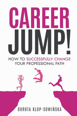 Career Jump!(English, Paperback, Klop-Sowinska Dorota)
