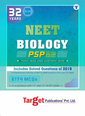 32 Years NEET And AIPMT Biology Chapterwise Previous Year Solved Question Paper Book (PSP) | Topicwise MCQs With Solutions | 1988 To 2019 | Smart Tool To Crack NEET 2020(Paperback, Content Team at Target Publications)
