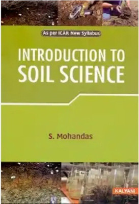 Introduction to Soil Science(ENGLISH, Paperback, S. Mohandas)
