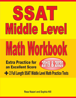 SSAT Middle Level Math Workbook 2019-2020(English, Paperback, Nazari Reza)