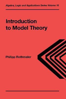 Introduction to Model Theory(English, Electronic book text, Rothmaler Philipp)