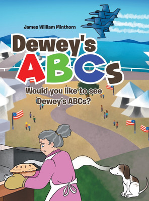 Dewey's ABCs(English, Hardcover, Minthorn James William)
