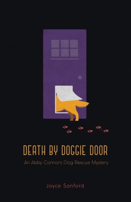 Death by Doggie Door(English, Paperback, Sanford Joyce)