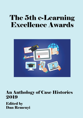 5th e-Learning Excellence Awards 2019 An Anthology of Case Histories(English, Paperback, unknown)