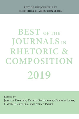 Best of the Journals in Rhetoric and Composition 2019(English, Paperback, unknown)