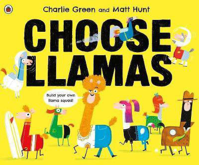 Choose Llamas(English, Paperback, Green Charlie)