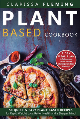 Plant Based Cookbook(English, Paperback, Fleming Clarissa)