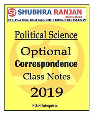 Subhra Ranjan - Political Science (Optional) Class Notes 2019 - Correspondence Course(Paperback, SHUBHRA RANJAN)