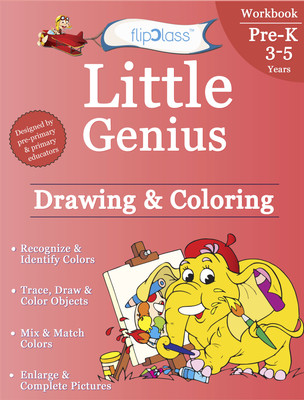 Drawing & Coloring: Pre-Kindergarten Workbook: Little Genius Series: Teaches Colour Recognition, Tracing & Drawing, Picture Enlargement & Completion with Multiple Fun Colouring Activities(English, Paperback, flipClass)
