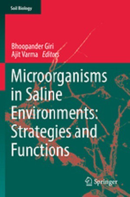 Microorganisms in Saline Environments: Strategies and Functions(English, Hardcover, unknown)