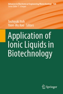 Application of Ionic Liquids in Biotechnology(English, Hardcover, unknown)