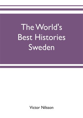 The World's Best Histories(English, Paperback, Nilsson Victor)