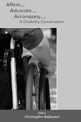 Affirm, Advocate, Accompany(English, Paperback, Rajkumar Christopher)