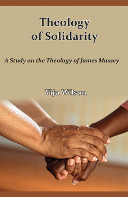 Theology of Solidarity(English, Paperback, Wilson Viju)