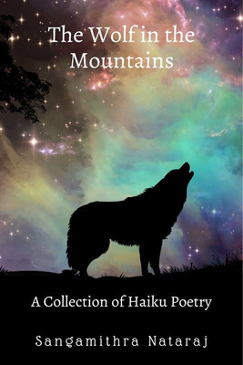 The Wolf in the Mountains(English, Paperback, Sangamithra Nataraj)