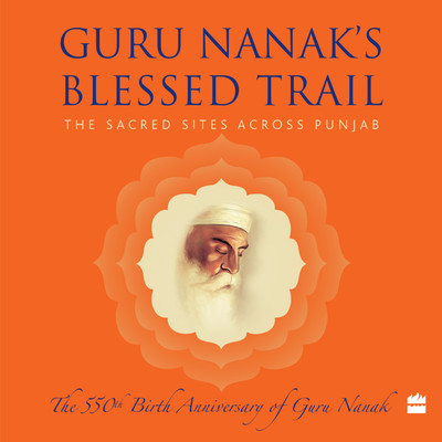Guru Nanak's Blessed Trail(English, Hardcover, unknown)