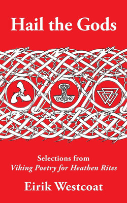 Hail the Gods(English, Paperback, Westcoat Eirik)