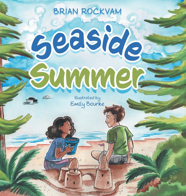 Seaside Summer(English, Hardcover, Rockvam Brian)